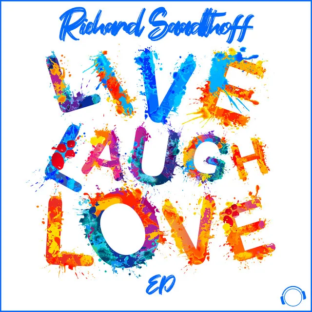 Live Laugh Love EP