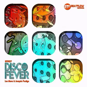 Disco Fever by Len Mora & Joaquin Postigo