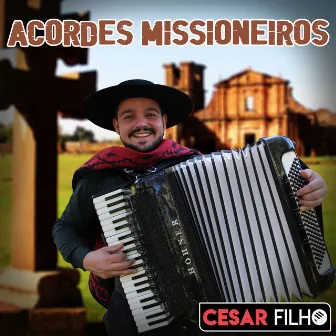 Acordes Missioneiros by Cesar Filho