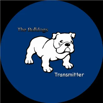 Transmitter by The bulldogs