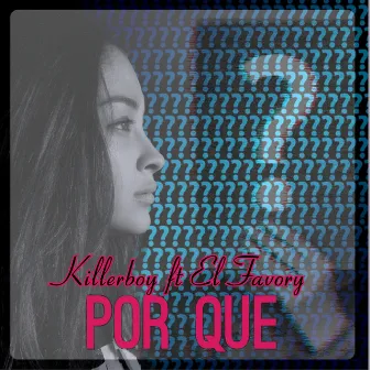 Por Que by El Favory