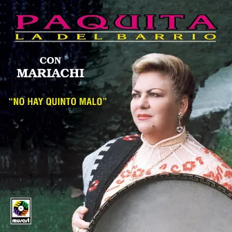 No Hay Quinto Malo by Paquita La Del Barrio