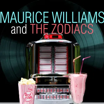 Maurice Williams and The Zodiacs by Maurice Williams & The Zodiacs