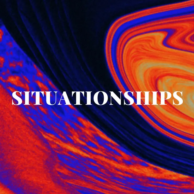 Situationships