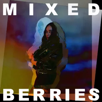 Mixed Berries by DJ Haram