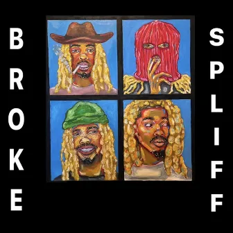 Broke Spliff by Will Spliffy