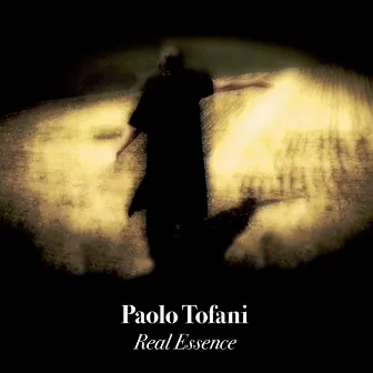 Real Essence by Paolo Tofani