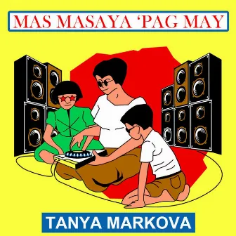 Ang mga Awitin ng Normal na Tao by Tanya Markova