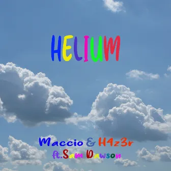 Helium by Maccio