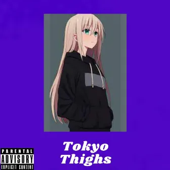 Tokyo Thighs by Bright!