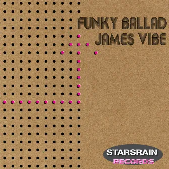 Funky Ballad by James Vibe