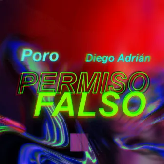 Permiso falso by Diego Adrian