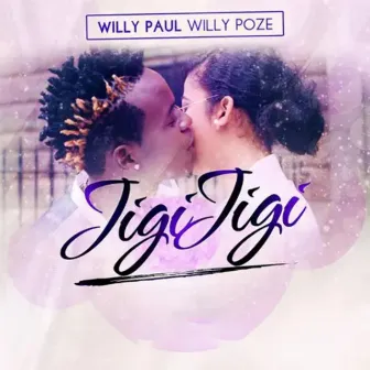 Jigi Jigi by Willy Paul