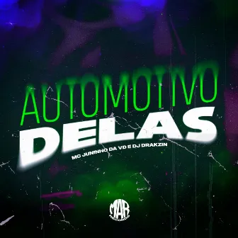 Automotivo Delas by DJ Drakzin