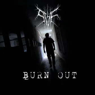 BURN OUT by Styf