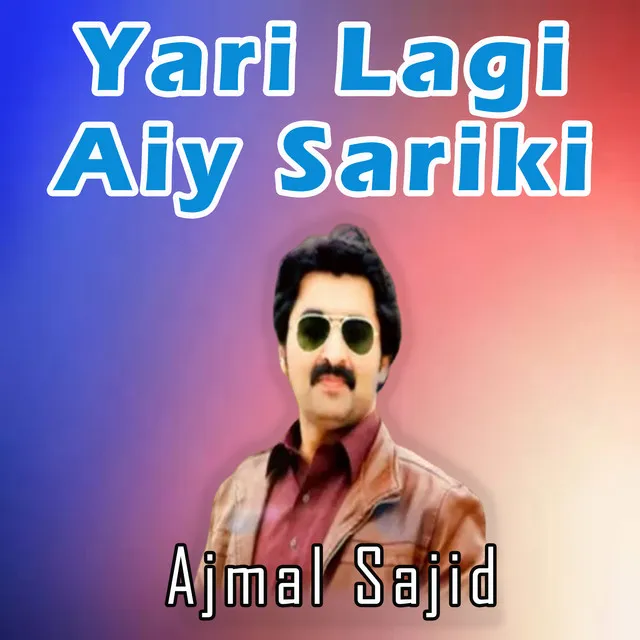 Yari Lagi Aiy Sariki