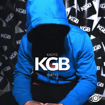 KGB (Partie 1) by Kaotic