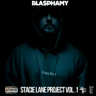 Stacie Lane Project Vol.1 by Blasphamy