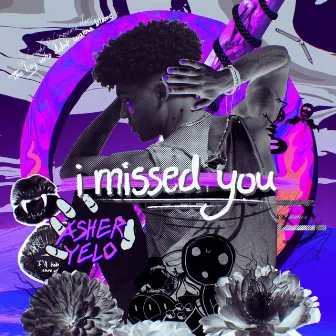 i missed you by Unknown Artist