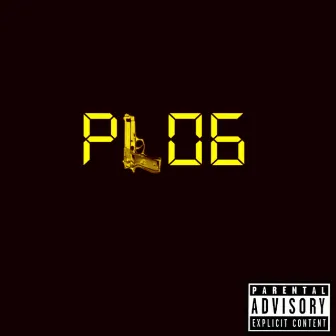 P L 0 6 by F0N$0