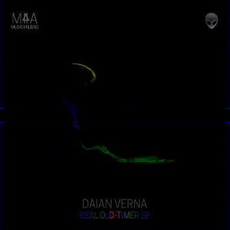 Real Old-Timer EP by Daian Verna