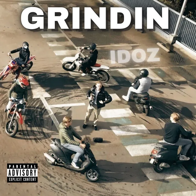 IDOZ - GRINDIN