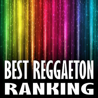 Best Reggaeton Ranking by Reggaeton Group