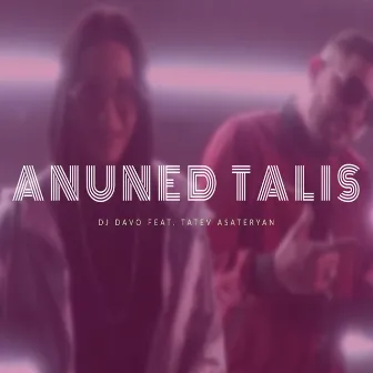 Anuned Talis by Dj Davo