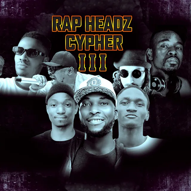 Rap Headz Cypher III