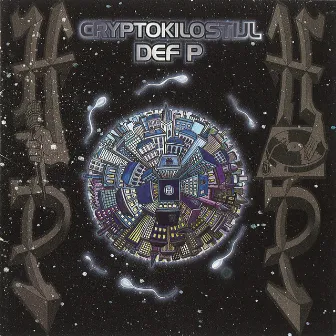 Cryptokilostijl by Def P