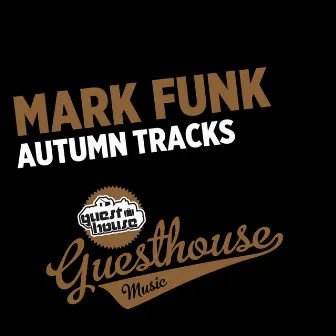 Autumn Tracks by Mark Funk