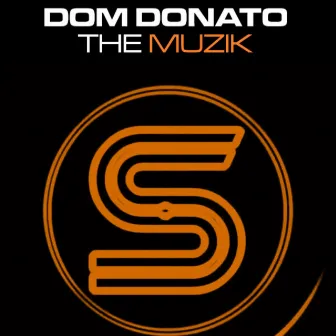 The Muzik by Dom Donato