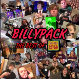 BILLYPACK, Vol. 1 (The Best Of Little Bill) by Little Bill