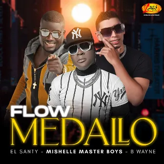 Flow Medallo by B Wayne