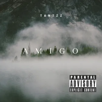 AMIGO by Tantzz