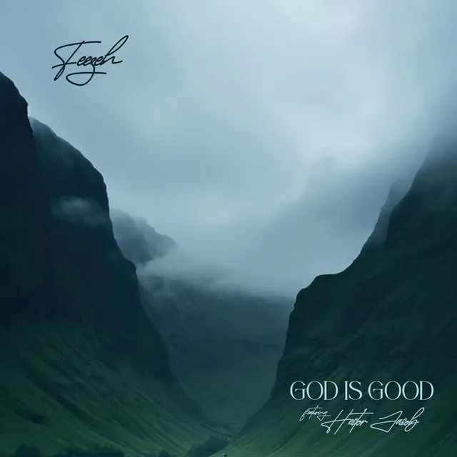 God Is Good - 2024 Remastered Version