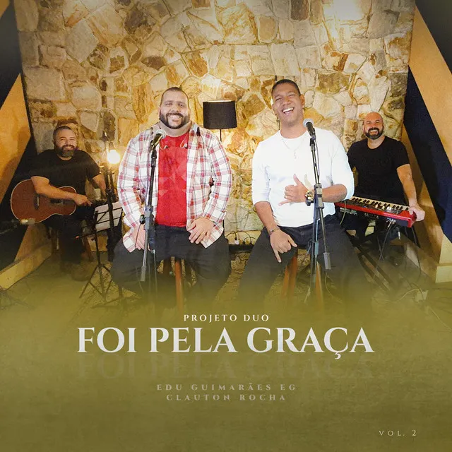 Foi pela Graça: Projeto Duo - Acústico