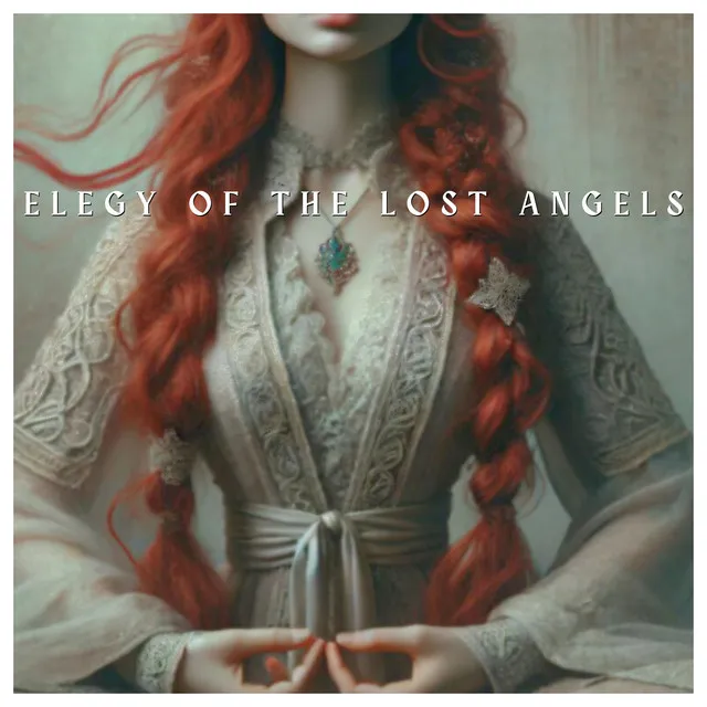 Elegy of the Lost Angels