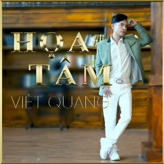 Họa Tâm by Việt Quang