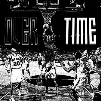 OVER TIME by Bboy300h