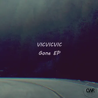 Gone EP by Vicvicvic