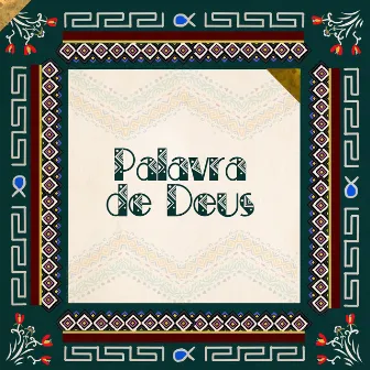 Palavra de Deus by Ramon Goulart