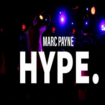 Hype by Marc Payne