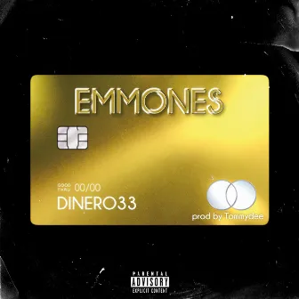 EMMONES by Dinero33