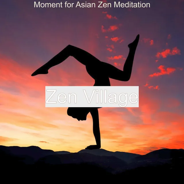 Moment for Asian Zen Meditation