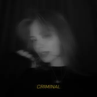 Criminal by Muffin