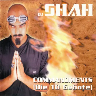 Commandments (Die 10 Gebote) by DJ Shah