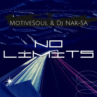 No Limits (Original Mix) by Dj Nar-SA