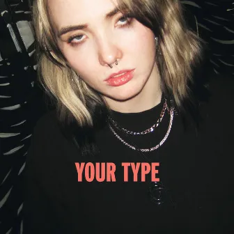 Your Type by Fionn