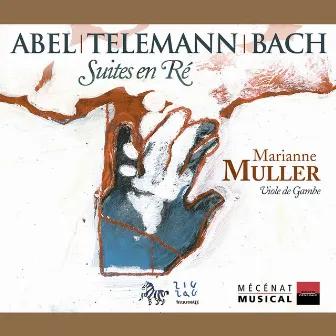 Abel, Telemann & Bach: Suites en Ré by Marianne Muller